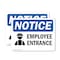 Signmission Employee Entrance Sign, Vinyl Decal, 14in W x 10in L, 2PK OS-2PACK-NS-D-1014-L-11951 - alternate 1